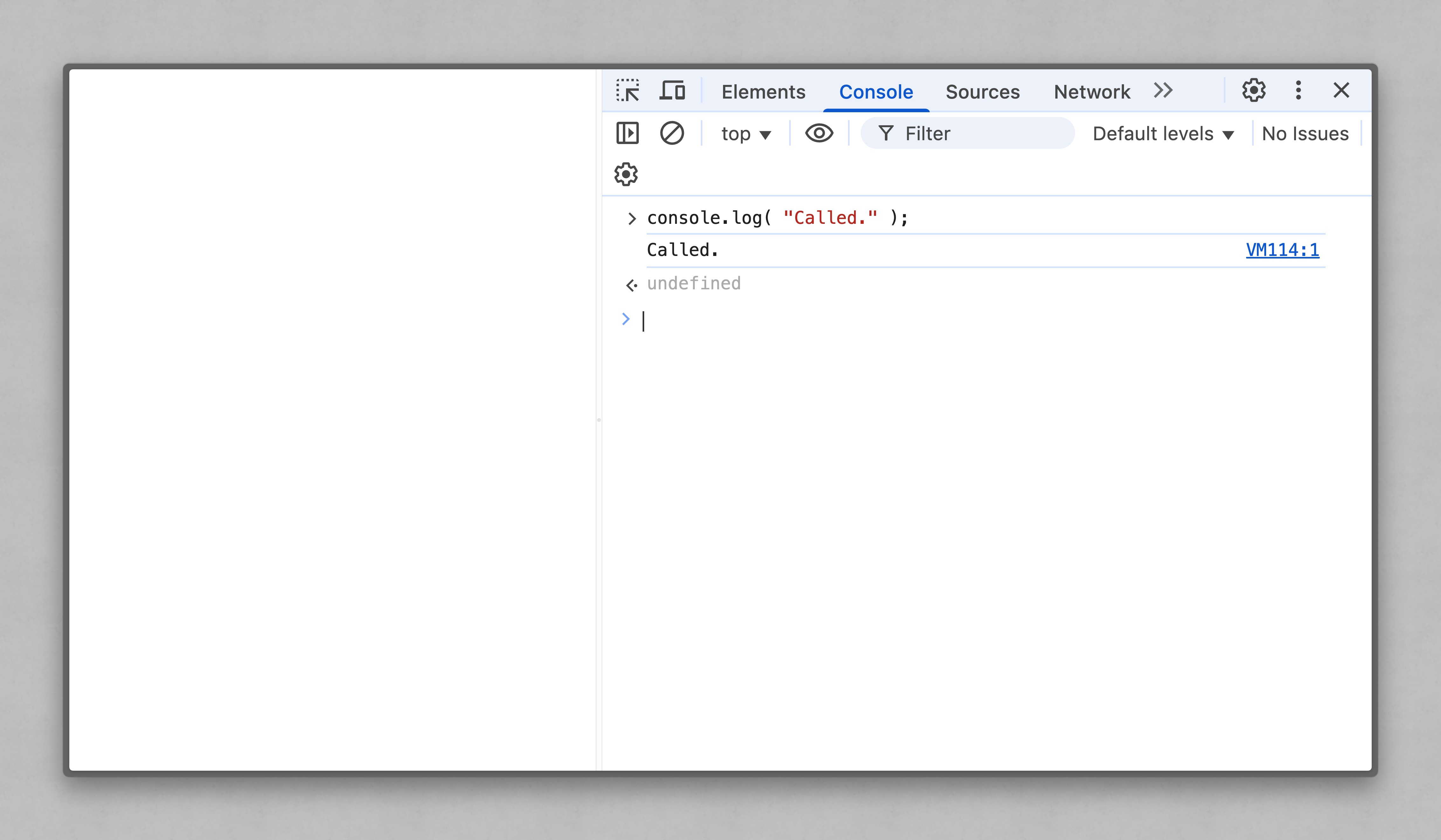 A browser open to an empty page, with the console opened. The first line is ‘console.log("Called.")’. The second line reads “Called.” The third line reads “undefined” is present, at a much lower contrast.