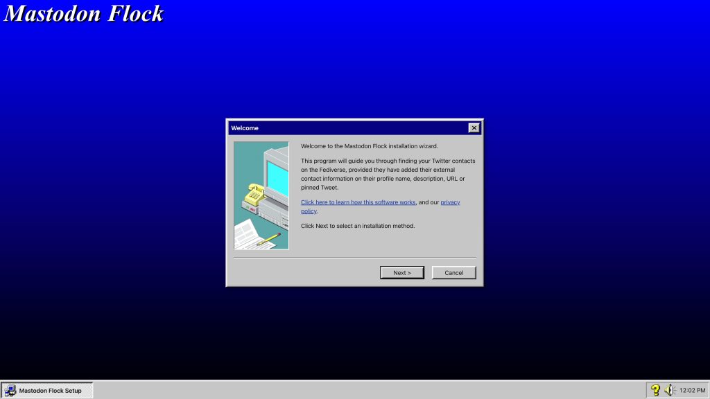 The Mastodon Flock start screen, which looks like a Windows 95 installer 